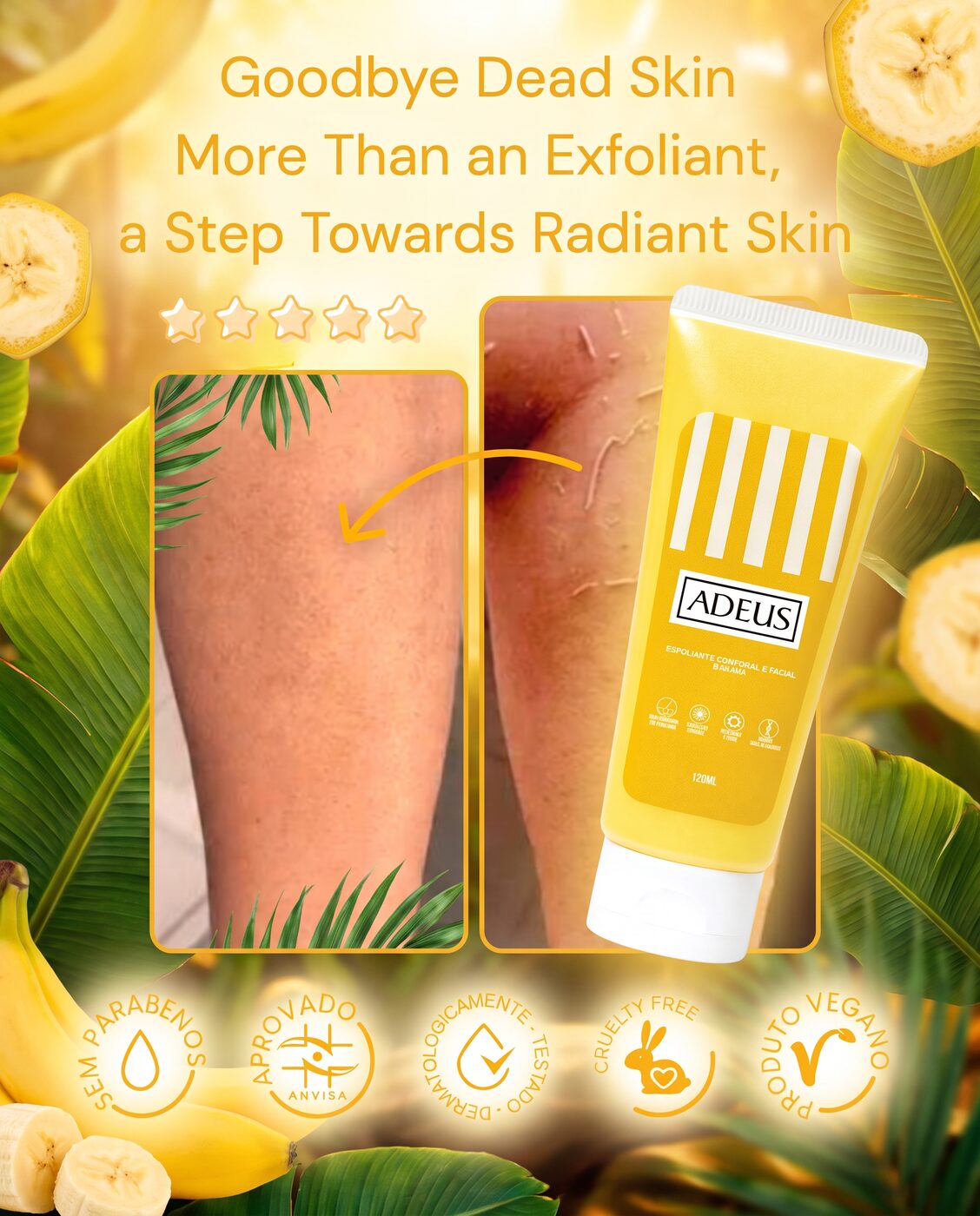 ADEUS EXFOLIANTE BANANA 120ML COLA PESCADO
